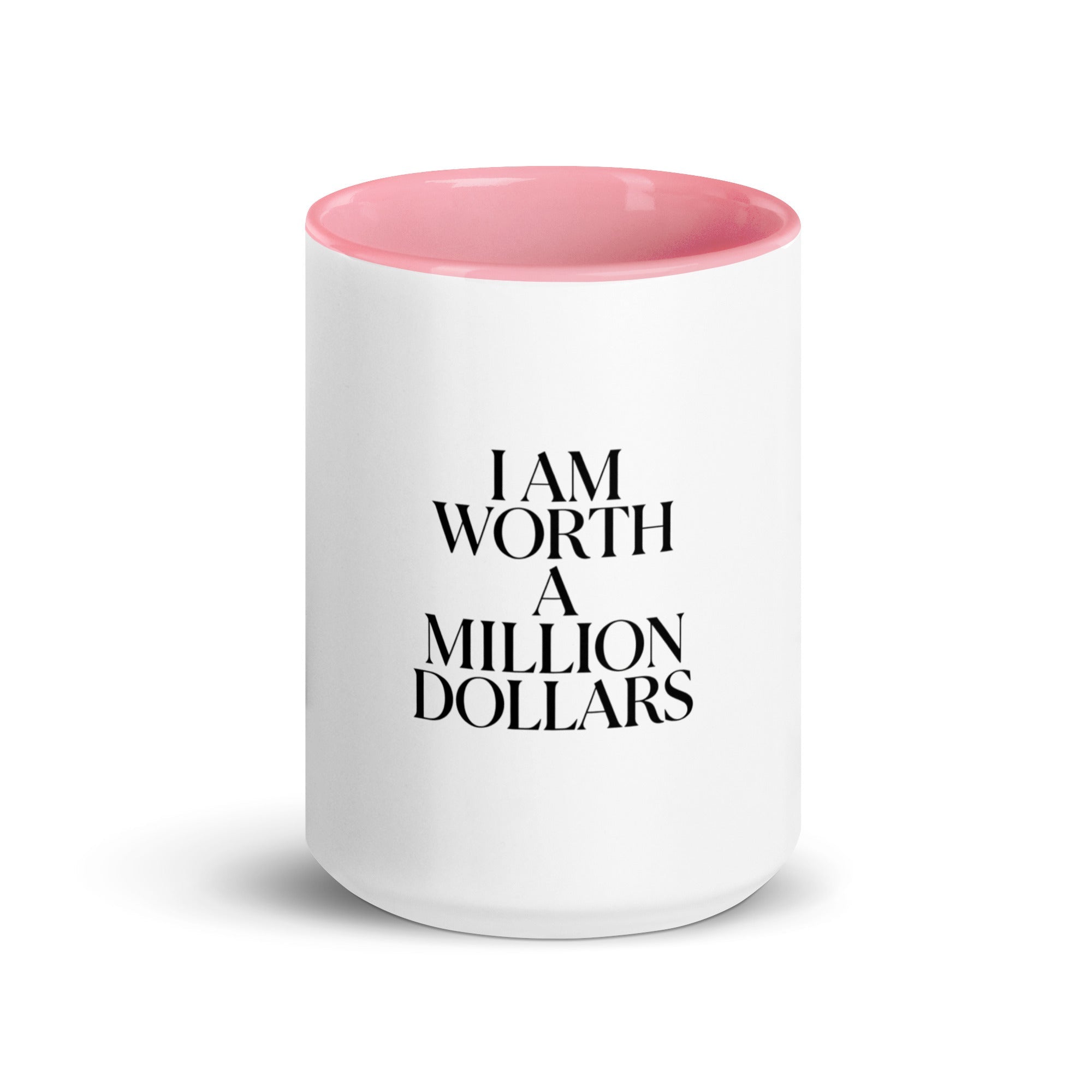 I AM WORTH A MILLION DOLLARS Mug with Color Inside - The Million Dollar Bill Co.