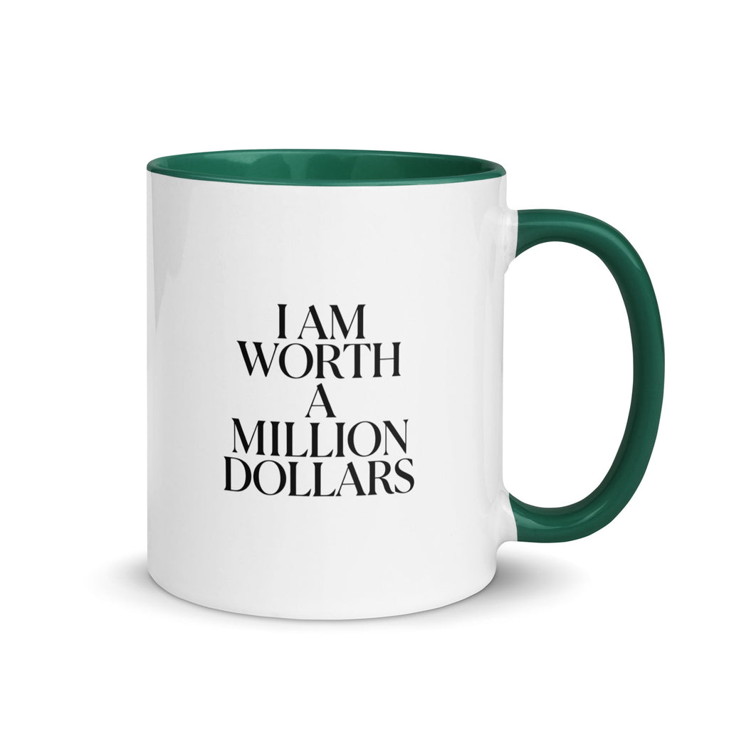I AM WORTH A MILLION DOLLARS Mug with Color Inside - The Million Dollar Bill Co.