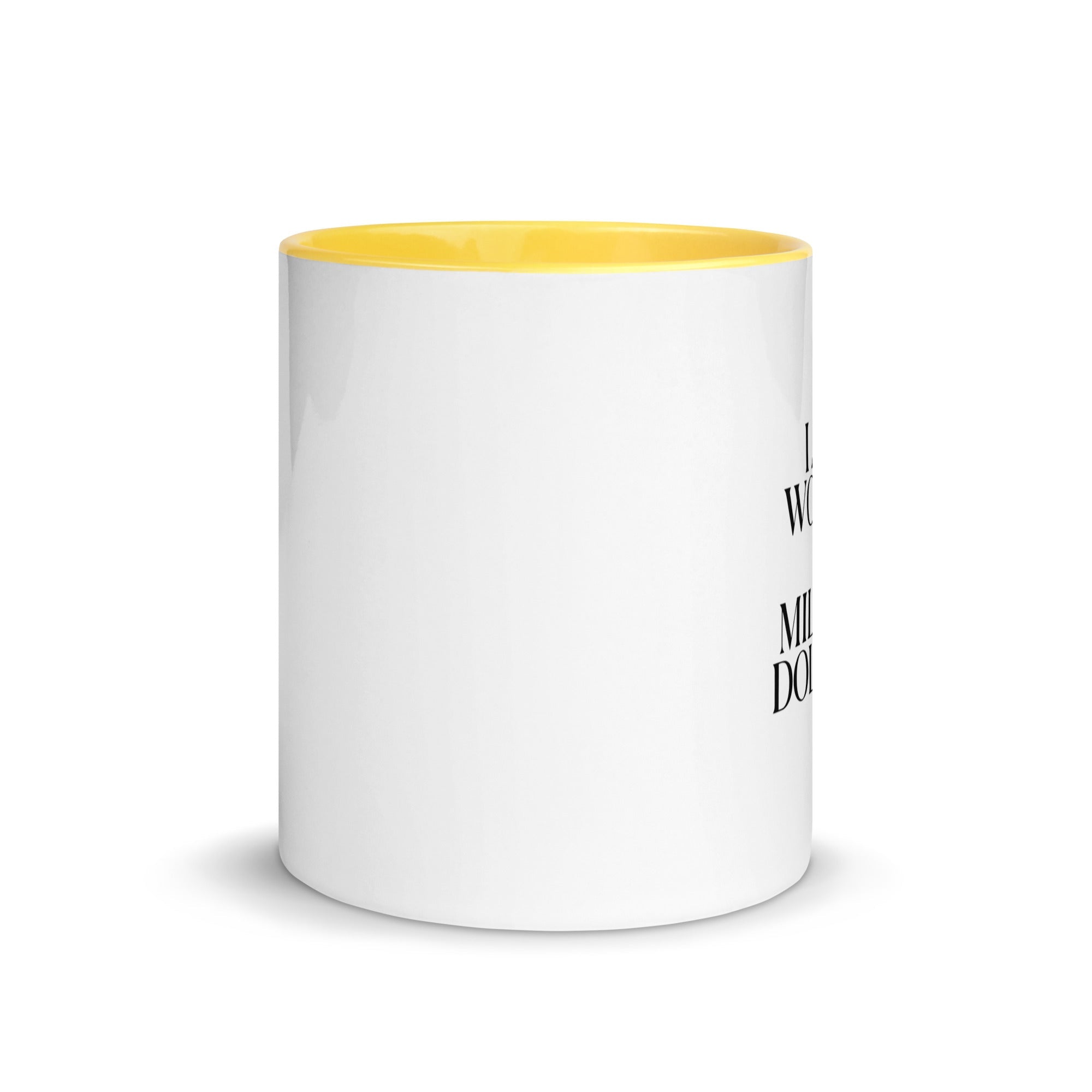 KNOW YOUR WORTH Mug with Color Inside - The Million Dollar Bill Co.